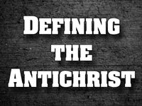 Pastor John S. Torell - sermon on DEFINING THE ANTICHRIST - Resurrection Life of Jesus Church