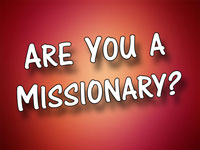 Pastor Charles M. Thorell - sermon on ARE YOU A MISSIONARY? - Resurrection Life of Jesus Church