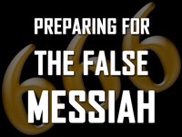 Pastor John S. Torell - sermon on PREPARING FOR THE FALSE MESSIAH - Resurrection Life of Jesus Church