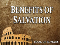 Pastor John S. Torell - sermon on BENEFITS OF SALVATION - Resurrection Life of Jesus Church