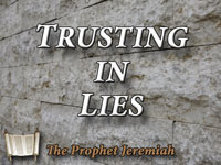 Pastor John S. Torelll - sermon on TRUSTING IN LIES - Resurrection Life of Jesus Church