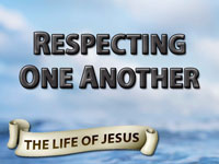 Pastor John S. Torelll - sermon on RESPECTING ONE ANOTHER - Resurrection Life of Jesus Church