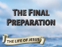 Pastor John S. Torell - sermon on THE FINAL PREPARATION - Resurrection Life of Jesus Church