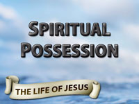 Pastor John S. Torell - sermon on SPIRITUAL POSSESSION - Resurrection Life of Jesus Church