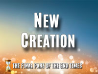 Pastor John S. Torell - sermon on THE NEW CREATION - Resurrection Life of Jesus Church