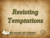 Pastor John S. Torell - sermon on RESISTING TEMPTATIONS - Resurrection Life of Jesus Church
