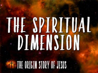 Pastor John S. Torell - sermon on THE SPIRITUAL DIMENSION - Resurrection Life of Jesus Church