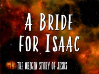 Pastor John S. Torell - sermon on A BRIDE FOR ISAAC - Resurrection Life of Jesus Church