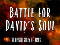 Pastor John S. Torell - sermon on THE BATTLE FOR DAVID'S SOUL - Resurrection Life of Jesus Church