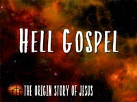 Pastor John S. Torell - sermon on THE HELL GOSPEL - Resurrection Life of Jesus Church