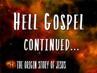 Pastor John S. Torell - sermon on THE HELL GOSPEL CONTINUED - Resurrection Life of Jesus Church