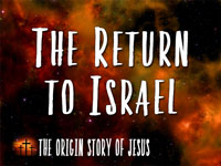 Pastor John S. Torell - sermon on THE RETURN TO ISRAEL - Resurrection Life of Jesus Church