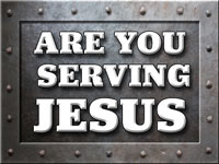 Pastor Charles M. Thorell - sermon on ARE YOU SERVING JESUS? - Resurrection Life of Jesus Church