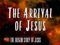 Pastor John S. Torell - sermon on THE ARRIVAL OF JESUS - Resurrection Life of Jesus Church
