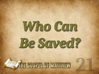 Pastor John S. Torell - sermon on WHO CAN BE SAVED? - Resurrection Life of Jesus Church
