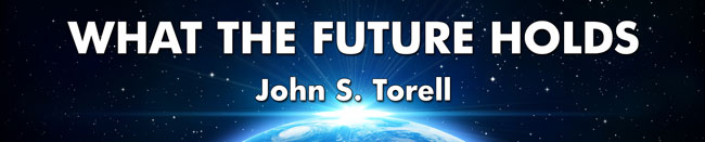 What the Future Holds - John S. Torell