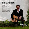 Bill Chacon - Reality