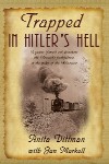 Trapped In Hitler's Hell - Anita Dittman with Jan Markell: A young Jewish girl discovers the Messiah's faithfulness in the midst of the Holocaust.  Anita Dittman was just a little girl when the winds of Hitler and Nazism began to blow through Germany. Raised by her Jewish mother, she first heard about Jesus when she was just six years old. By the time she was eight, she came to believe that He was her Messiah. By the time she was 10, the war had begun. This book is the true account of holocaust horror but also of God's miraculous mercy on a young girl who spent her teen-age years desperately fighting for survival yet learning to trust in the One she had come to love. You will never read another story like this one, and you will be changed forever through the life of this courageous and lovely young woman. eaec book God Jesus